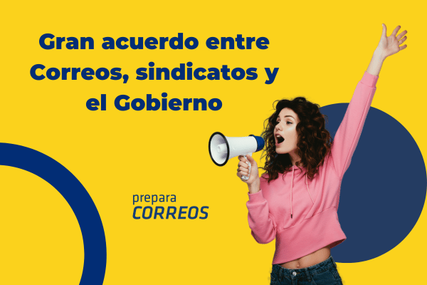 Acuerdo entre Correos y Sindicatos