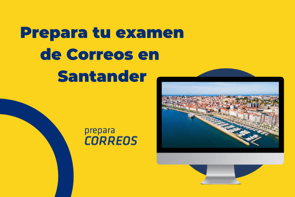 Oposiciones a Correos en Santander. Cómo superarlas con éxito