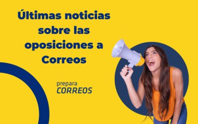 Últimas noticias de las oposiciones de Correos