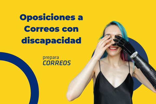 Oposiciones a Correos con Discapacidad