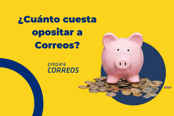 ¿Cuánto cuesta opositar a Correos?