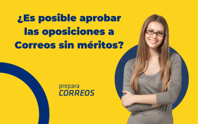 Aprobar las oposiciones de Correos sin méritos